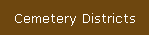 Cemetery Districts