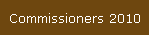 Commissioners 2010