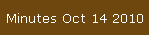 Minutes Oct 14 2010