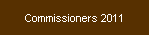 Commissioners 2011
