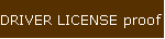 DRIVER LICENSE proof of Address