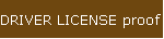 DRIVER LICENSE proof of Address